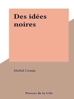 cover image of Des idées noires